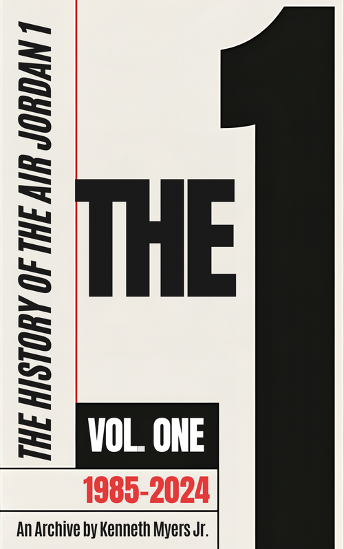The History of Air Jordan 1 Vol. One 1985–2024 cover by Kenneth Myers Jr.